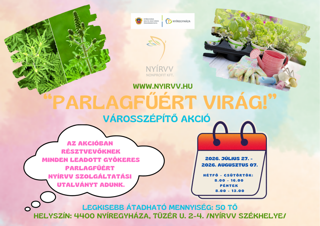Parlagfűért virág! - Városszépítő akció plakátja